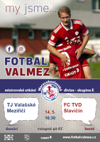 Pozvánka na fotbal: TJ Valašské Meziříčí - FC TVD Slavičín 14. 5. 2022